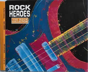 Various - The Rock Collection: Rock Heroes