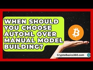 When Should You Choose AutoML Over Manual Model Building? | AI and Machine Learning Explained News