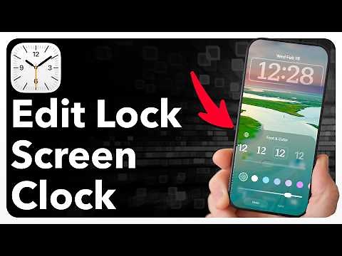 How To Change Lock Screen Clock On iPhone