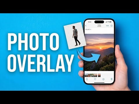 iPhone How To Overlay Photos