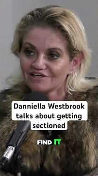Danniella Westbrook talks about getting sectioned