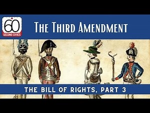 Bill of Rights, Part 3: The Third Amendment