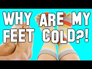 Cold Feet Causes - Usually NOT Vascular