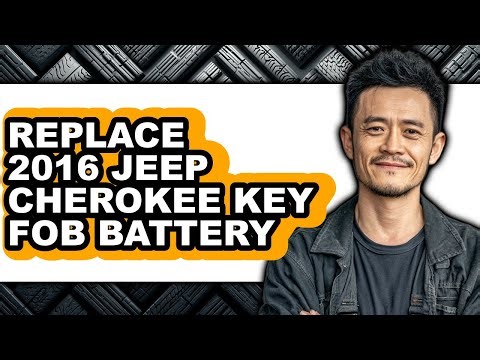 How to Replace 2016 Jeep Cherokee Key Fob Battery - Full Guide