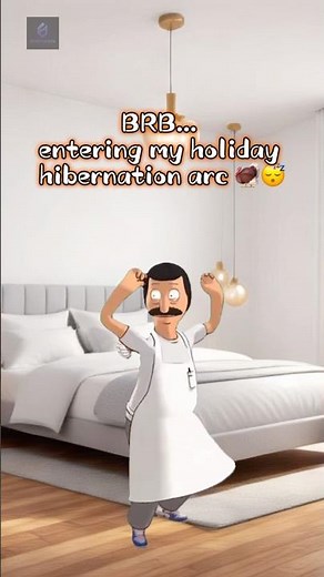 BRB… Entering My Holiday Hibernation Arc | Bob’s Burgers Dance Edit