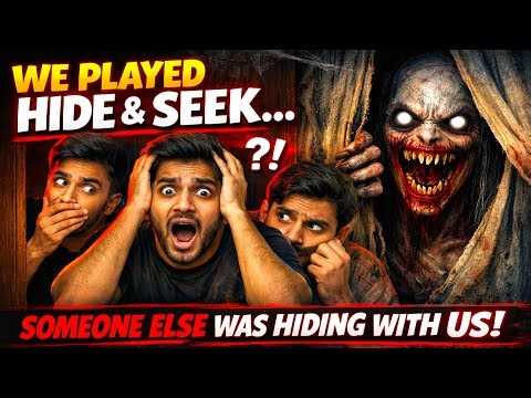 We Played Hide and Seek… But Someone Else Was Hiding With Us 😨