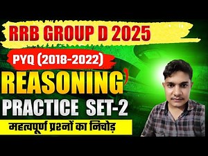 Railway Group D Reasoning 2025 | Previous Year Questions Explained | RRB Group D Reasoning Marathon