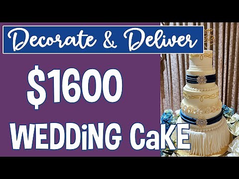 How I Decorate A $1600 Wedding Cake | Transporting A Heavy Cake
