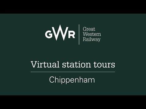 GWR Virtual Station Tours - Chippenham