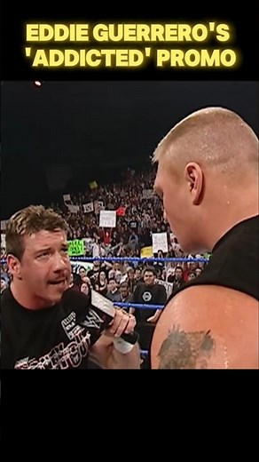 Eddie Guerrero's Greatest Promo🎤: 'Addicted'
