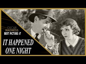 It Happened One Night (1934) Review || Oscar Madness #7