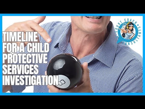 How To Understand A quick timeline about the CPS investigation process.