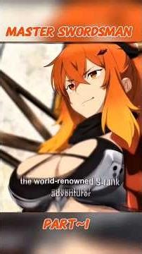 Swordsman Trains an Elite Knight 😱 | Master Swordsman Anime Explained #Shorts