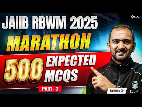 JAIIB RBWM Marathon May 2025 | JAIIB RBWM Most Important MCQ Questions Practice 2025 | JAIIB EduTap