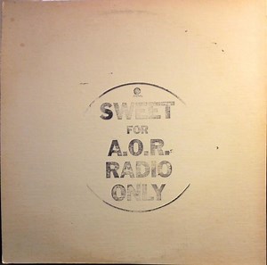 Sweet - Sweet For A.O.R. Radio Only