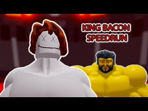 Proof that the King is easy (King Bacon Speedrun) | 👑 Mega Noob Simulator 👑