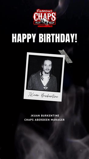 1.1K views · 20 reactions | HAPPY BIRTHDAY!!  JKuan Burkentine - Chaps Pit Beef Aberdeen Manager | Chaps Pit Beef Baltimore | Facebook