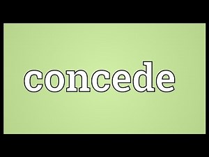 Concede Meaning