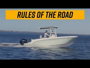 Boating Rules of the Road | Basics of Boating