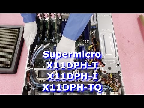 Supermicro X11DPH-T X11DPH-I & X11DPH-TQ Server Motherboard Overview | CSE-216 Memory Install Tips