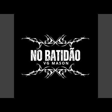 NO BATIDÃO