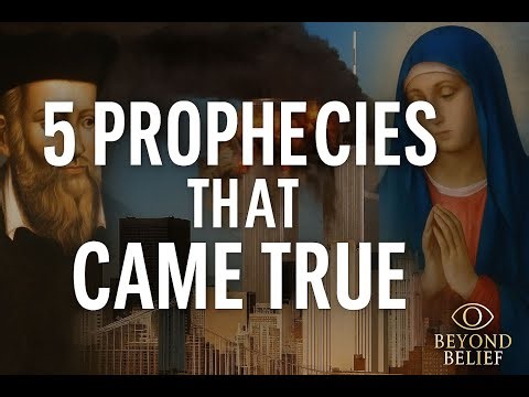 ✨ 5 Prophecies That Came True | Beyond Belief ✨