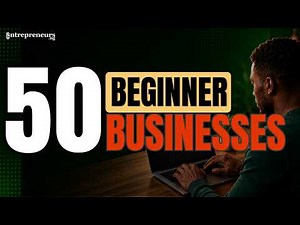 50 Best Business Ideas for Beginners With Low Startup Costs