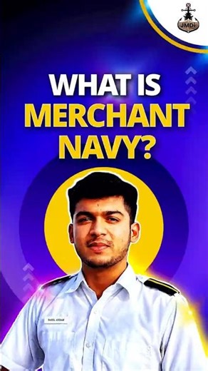 What is Merchant Navy?