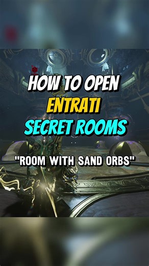 Easy clap 🙂‍↕️ | How to Open Entrati Secret Rooms - Room with Sand Orbs | #tennocreate #warframe #warframecommunity #warframetiktok #fypシ