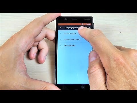 NOKIA 3, 5, 6 (2017) - How to Change Language Settings