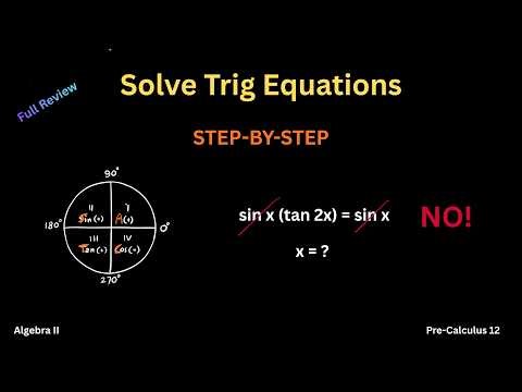 Full Review: Solving Hard TRIGONOMETRIC EQUATIONS - Only VIDEO YOU NEED - AVOID COMMON TRAPS