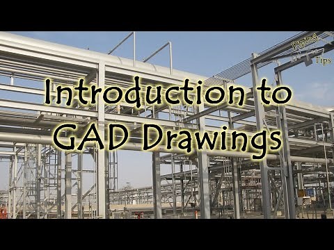 Piping Tips Episode - 08, Introduction to GAD - General Arrangement Drawings.