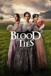 Blood Ties: Season 1 | Cast and Crew | Rotten Tomatoes