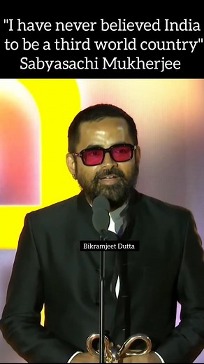 "I have never believed India to be a third world country"Sabyasachi Mukherjee renowned fashion designer. #sabyasachi #fashionstyle #fashiondesigner Sabyasachi | GCF