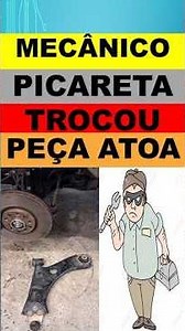 Mecânico picareta troca peça atoa? Quais peças ele mais troca?