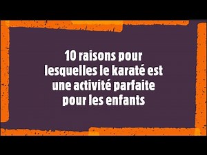 10 raisons pour lesquelles le karaté est une activité parfaite pour les enfants