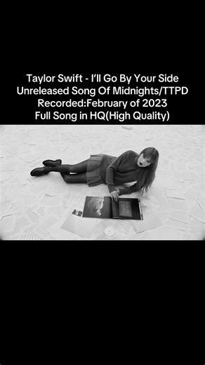 Taylor Swift's Unreleased Song: I'll Go By Your Side
