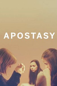 Apostasy - Where to Watch
