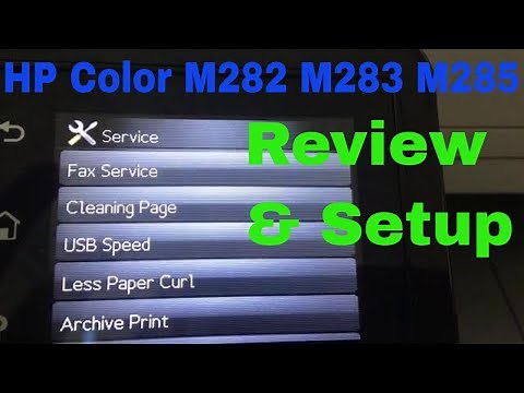 HP Color Laser Pro MFP M282-M283-M285 Review and setting up