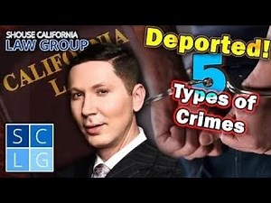 Deportable Offenses - Crimes That Lead to Deportation