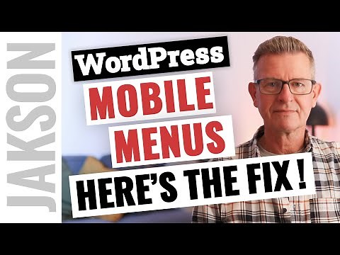 Here’s the FIX for WordPress Mobile Menus AND the Navigation Block!