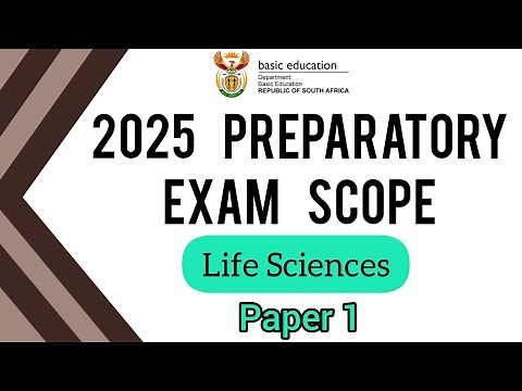 Gr12 Life Sciences | 2025 Paper 1 | PREPARATORY EXAM SCOPE