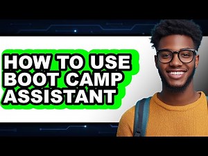 How to Use Boot Camp Assistant (easy Method)