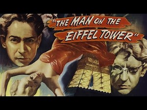 THE MAN ON THE EIFFEL TOWER I 1949 I Mystery I Thriller