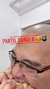PASTIL BURGER 🍔 💣 | Tito Jek Mabisa