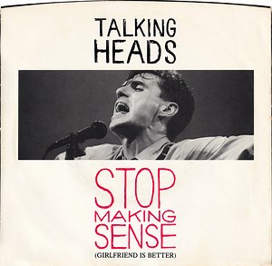 Talking Heads - Stop Making Sense (Girlfriend Is Better)