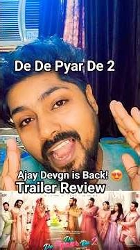 Ajay Devgn is Back! 😍 De De Pyaar De 2 Trailer Review | Avnish Popcorn Talks #Shorts
