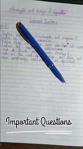 Analysis and design of algorithm important questions | ada imp questions