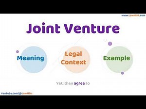 Joint Venture Meaning Legal Context & Example Legal Terms Simplified @LawMint