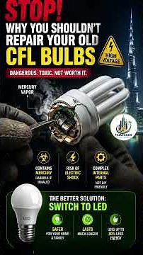 Stop! Why You Shouldn't Repair Your Old CFL Bulbs